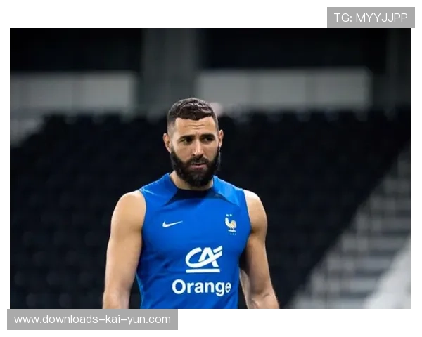 本泽马表态愿回法国队，前球探称其可助年轻球员成长